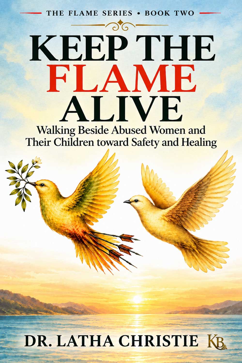 Keep the Flame Alive cover